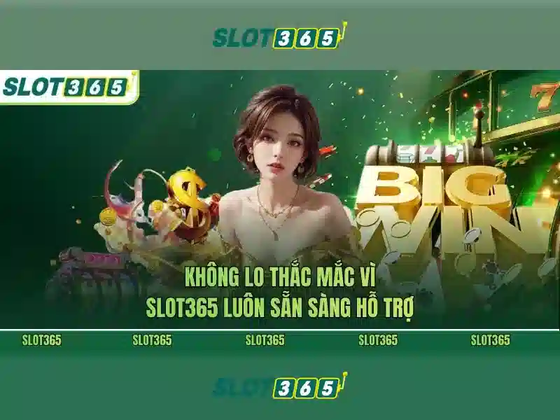Slot365 – Trải nghiệm slot trực tuyến đỉnh cao