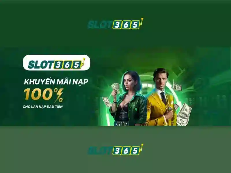 Cac tro choi slot noi Bat tai Slot365