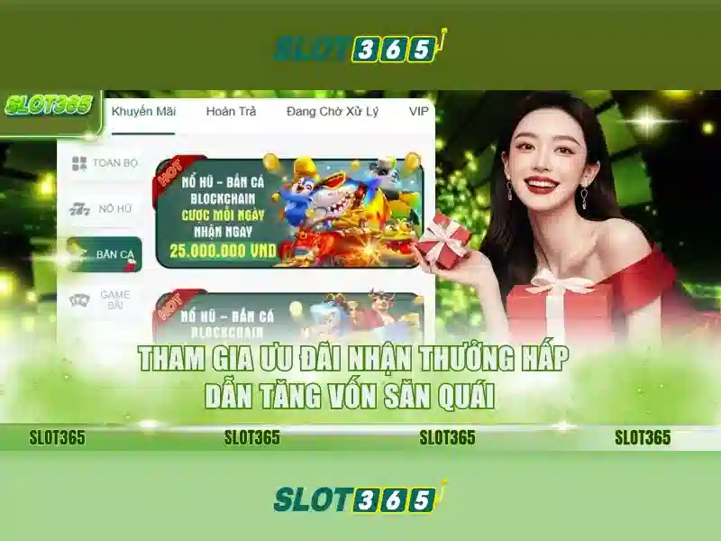 Các trò chơi nổi bật tại Slot365