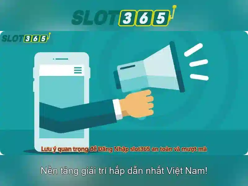Slot365: Nền tảng trò chơi slots trực tuyến tại Việt Nam