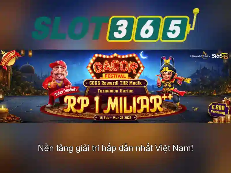 Tại sao chọn Slot365