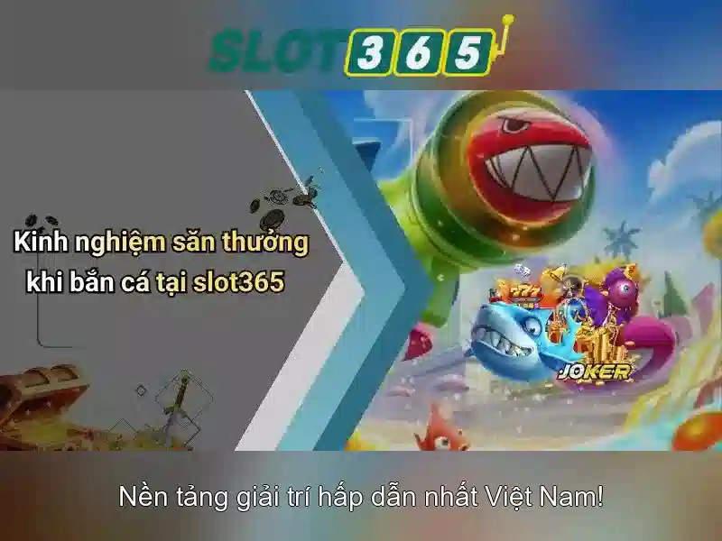 Slot365 - Nền tảng trò chơi xèng trực tuyến